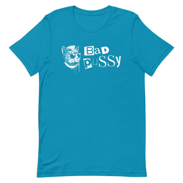 Shirt - Unisex: Almost Average - Bad Pussy