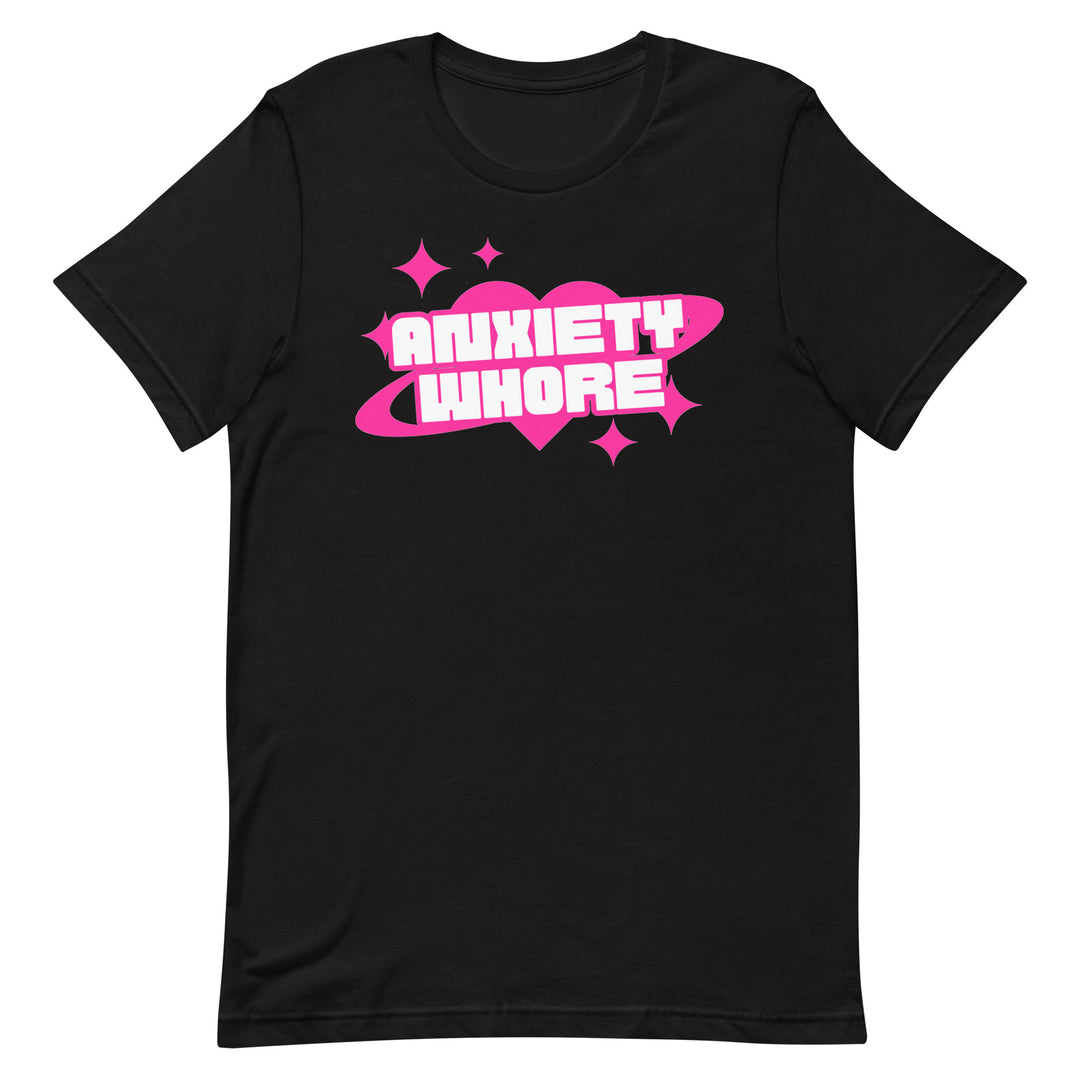 Shirt - Unisex: Almost Average - Anxiety Whore