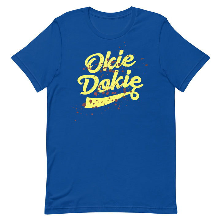 Shirt - Unisex: Lowlifes - Okie Dokie