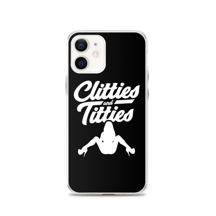 iPhone Case: D13 - Clitties n' Titties